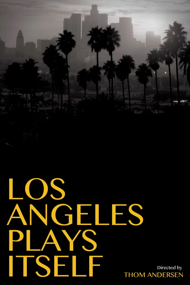 Los Angeles Plays Itself poster