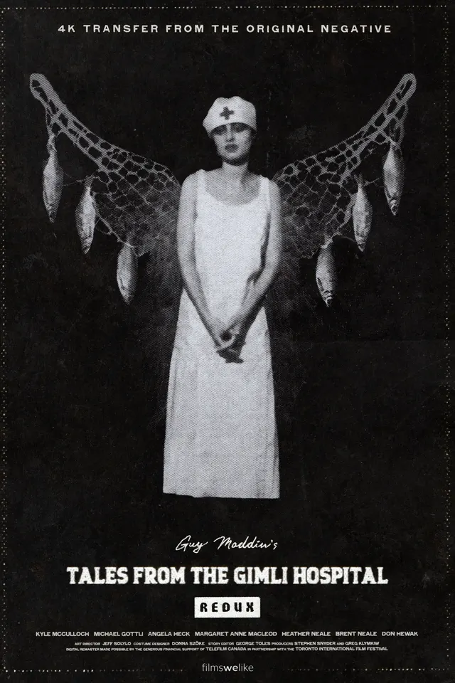 Tales from the Gimli Hospital Redux poster