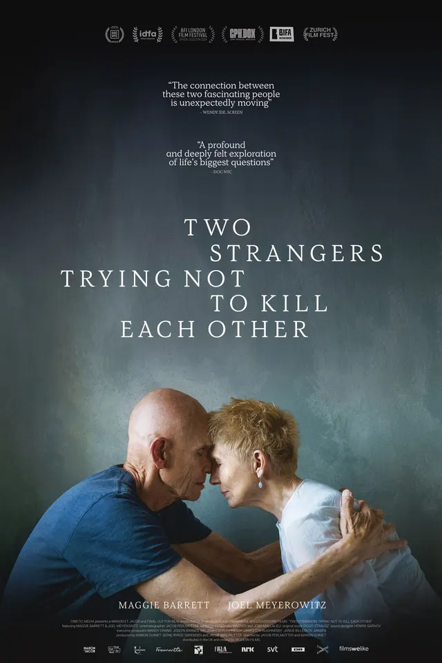 Two Strangers Trying Not to Kill Each Other poster